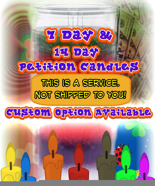 Petition Candle Service (NOT shipped to you) READ DESCRIPTION!