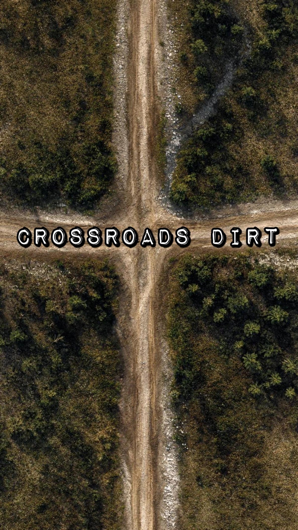 Crossroads Dirt